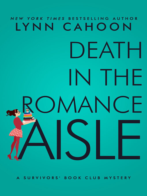 Title details for Death in the Romance Aisle by Lynn Cahoon - Wait list